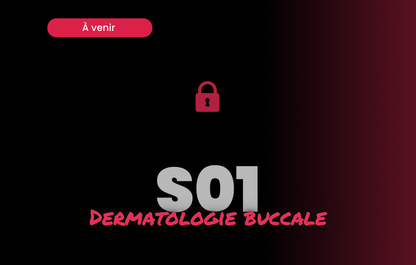 Dermatologie buccale - Saison 1